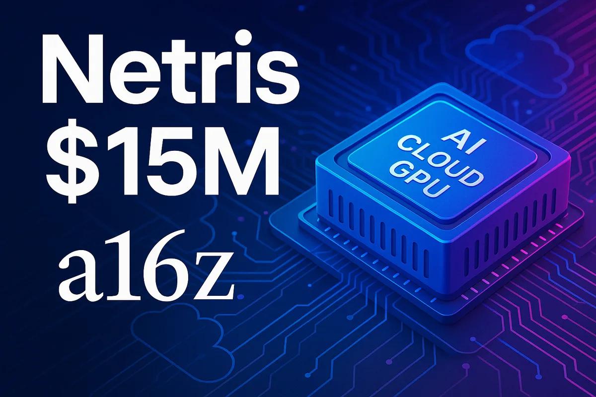 Netris גייסה 15 מיליון דולר מ-a16z כדי להאיץ הקמה של תשתיות וענני AI מבוססי GPU